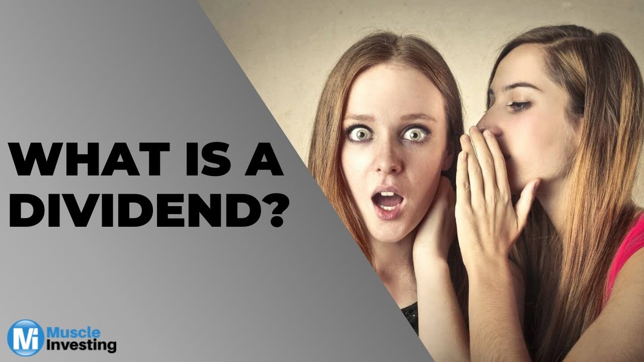 What Is A Dividend? | Dividend Defined | Investing Definition Series Ep. 1