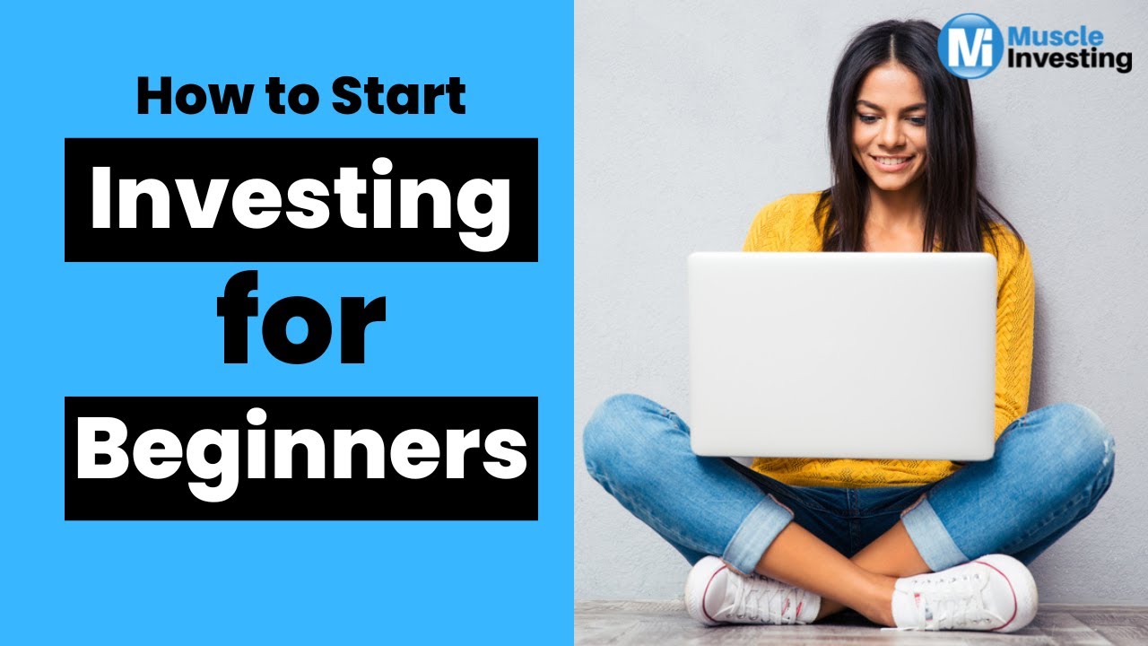 How To Start Investing For Beginners